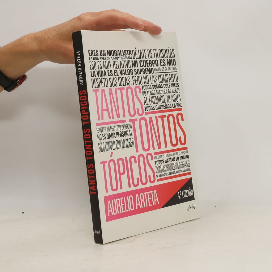 Aurelio Arteta Aisa Tantos tontos tópicos