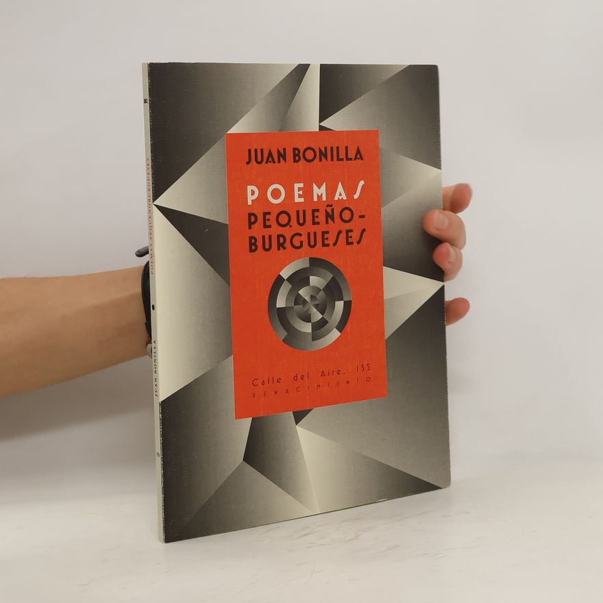 Juan Bonilla Poemas pequeñoburgueses