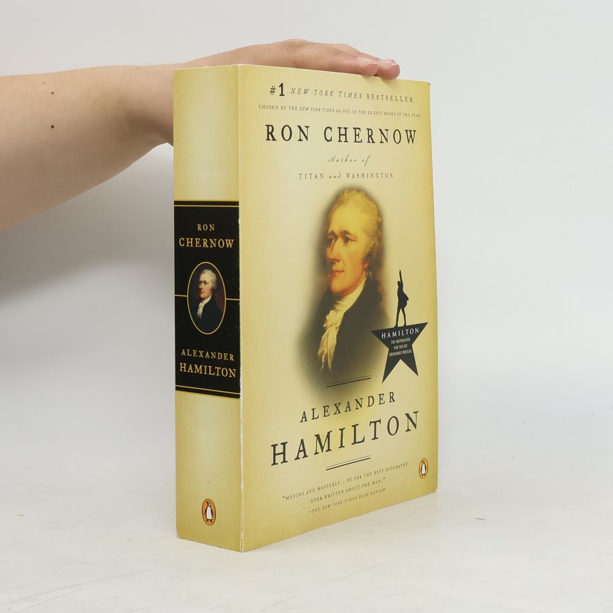 Ron Chernow Alexander Hamilton