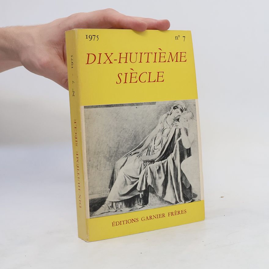 Kolektív autorov Dix-Huitiéme siécle