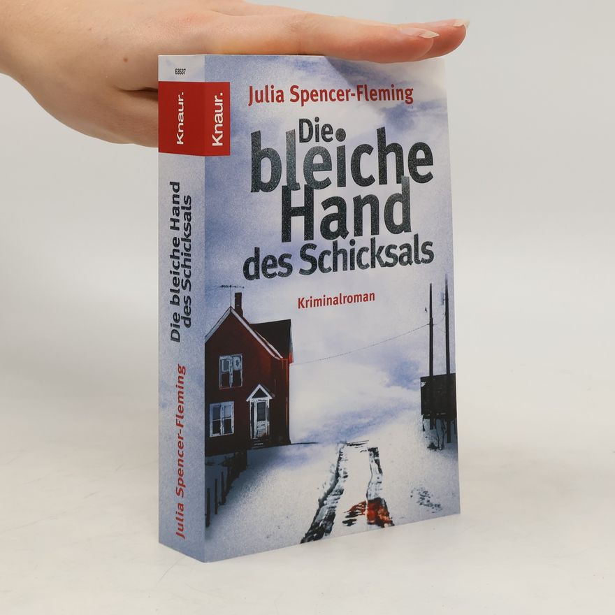 Julia Spencer Fleming Die bleiche Hand des Schicksals