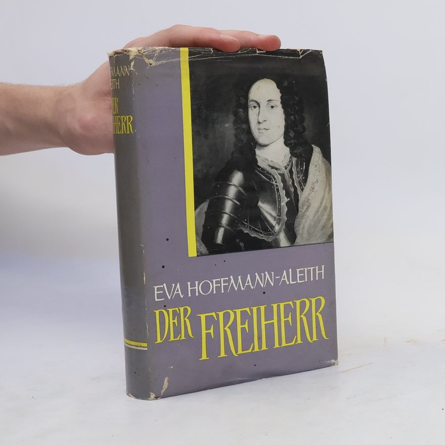 Eva Hoffmann-Aleith Der Freiherr
