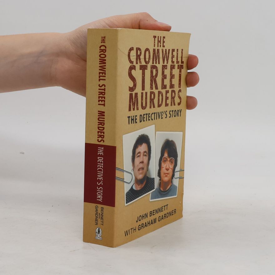Graham Gardner The Cromwell Street Murders