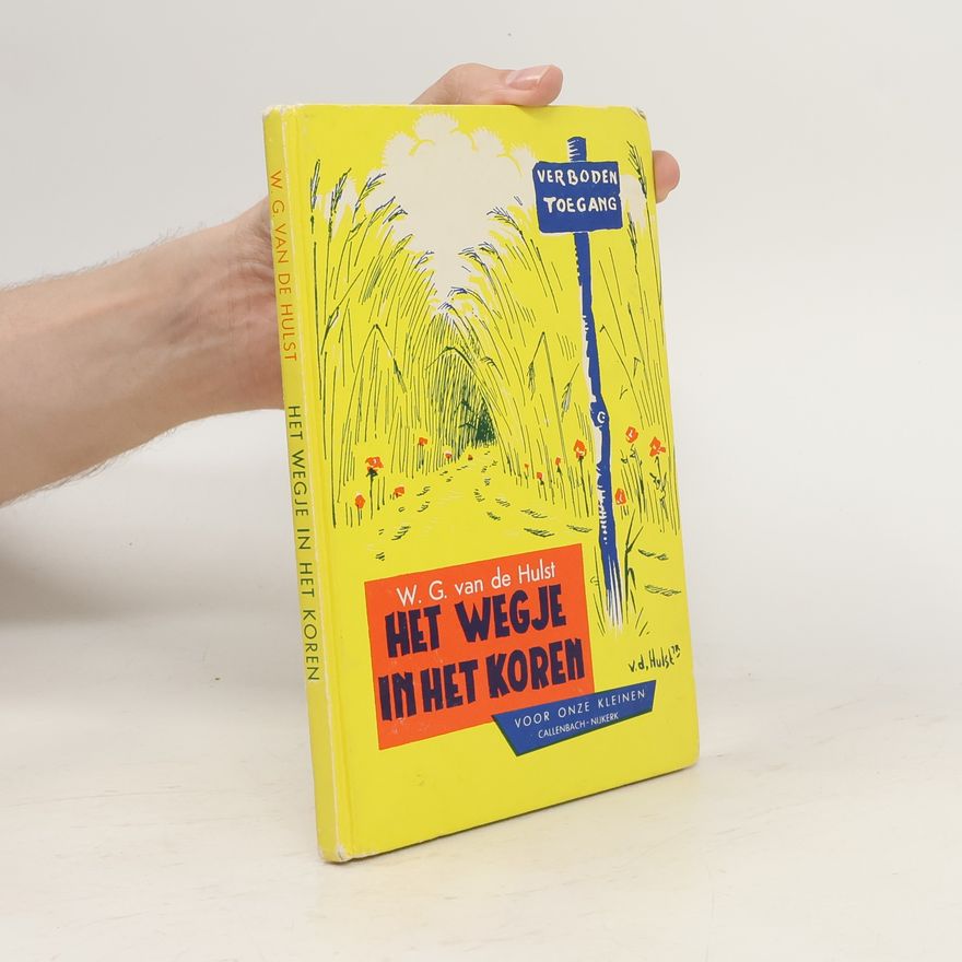 Willem Gerrit van de Hulst  Het wegje in het koren