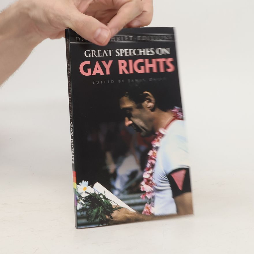 James Daley Great Speeches on Gay Rights
