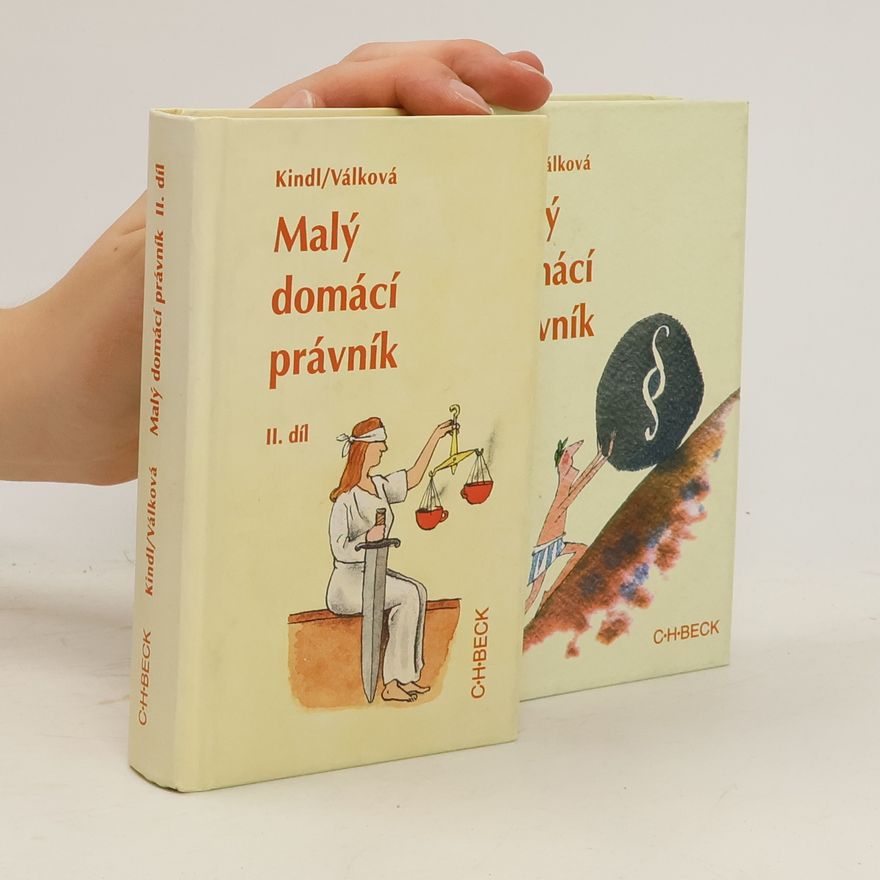 Milan Kindl Malý domácí právník. I.-II. Díl