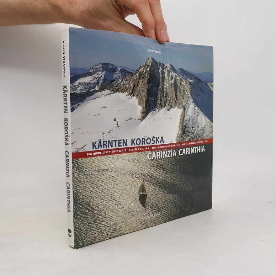 Edwin Stranner Kärnten Koroška Carinzia Carinthia