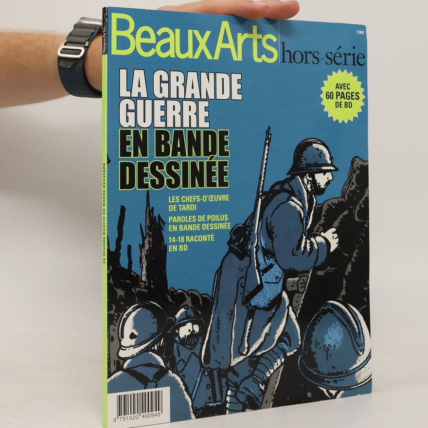Autorenkollektiv La Grande Guerre en Bande Dessinée