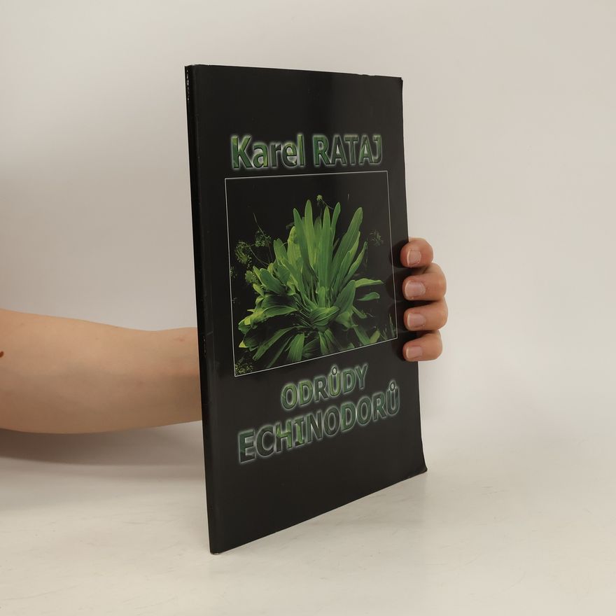 Karel Rataj Odrůdy echinodorů