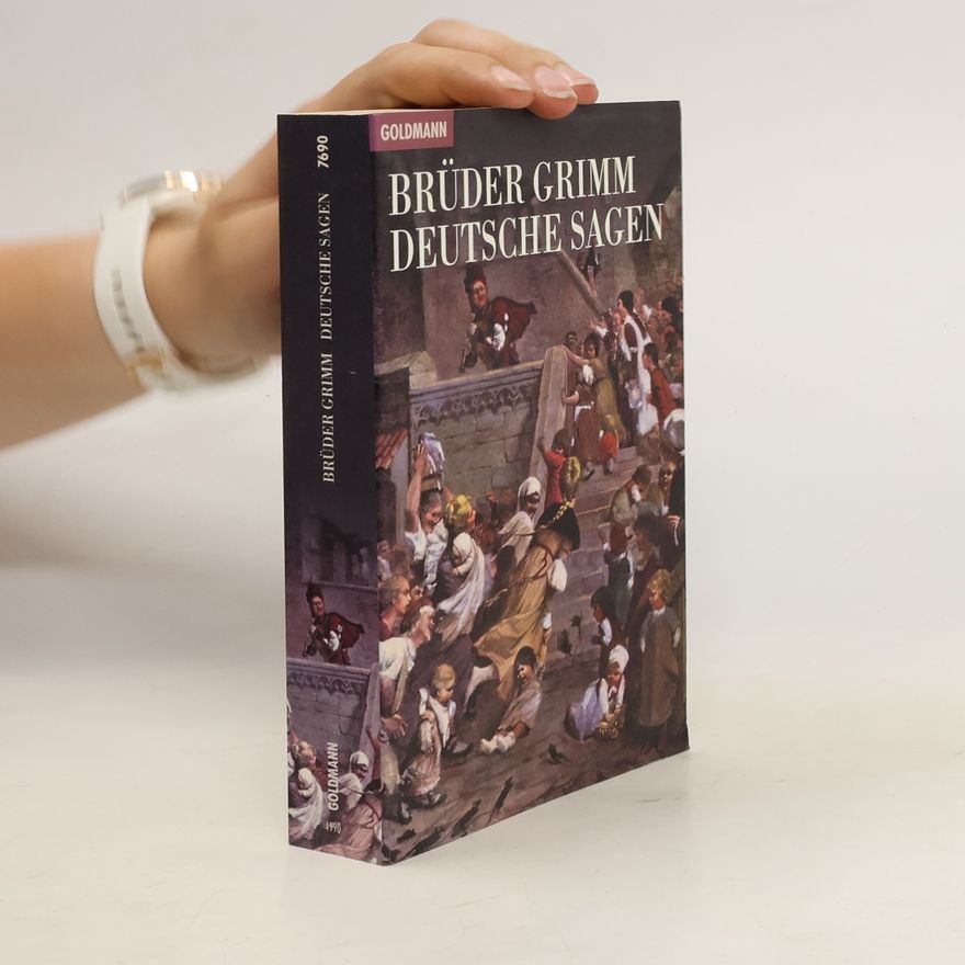 Jacob Grimm Deutsche Sagen
