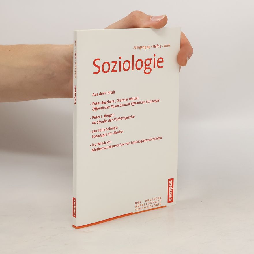 Kolektiv autorů Soziologie Jg. 45 (2016) 3