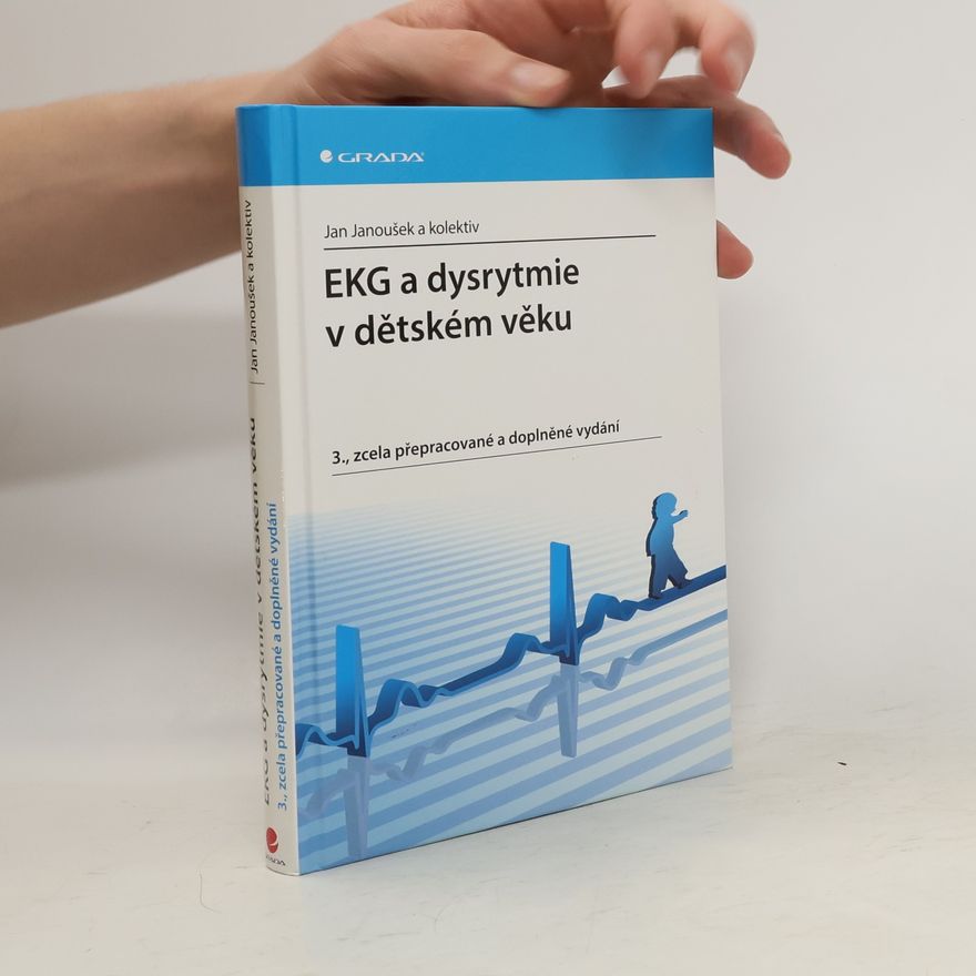 Jan Janousek EKG a dysrytmie v dětském věku