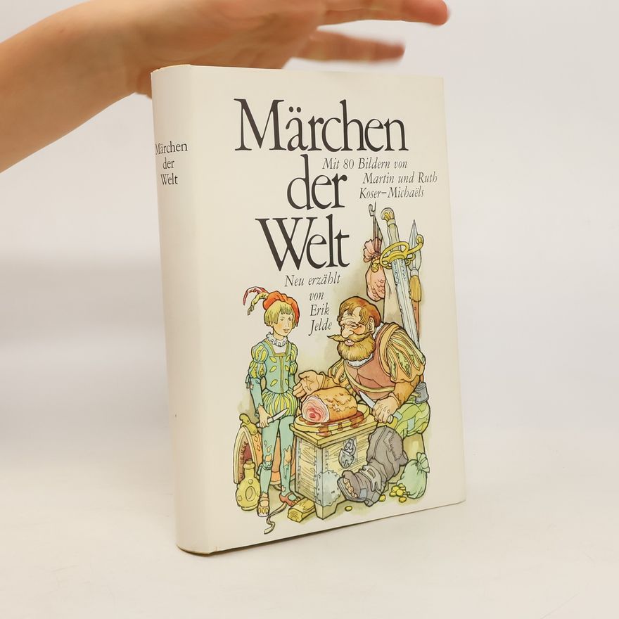 Erik Jelde Märchen der Welt