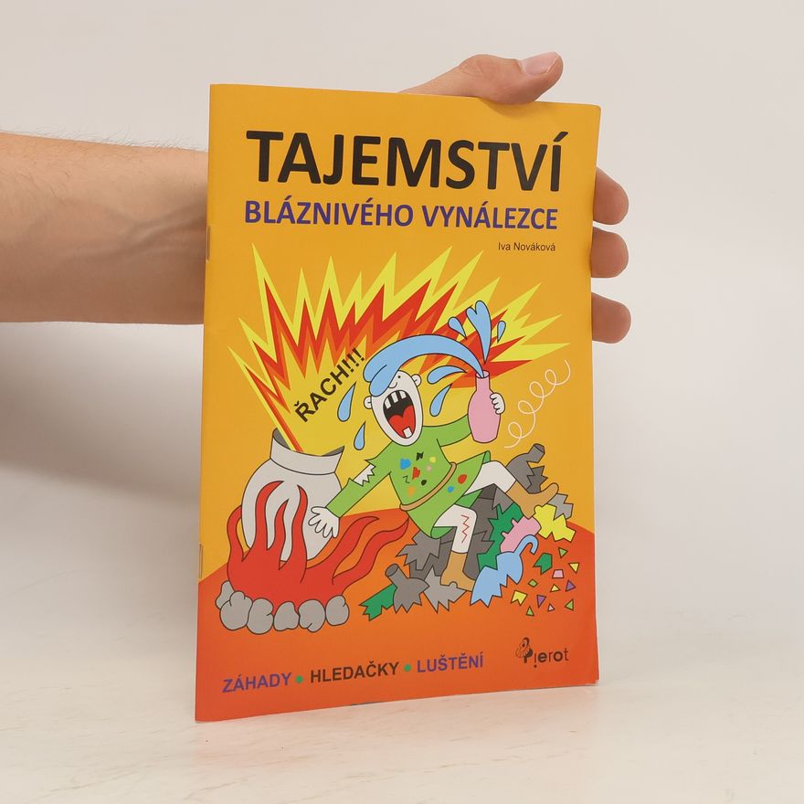 Iva Nováková Tajemství bláznivého vynálezce