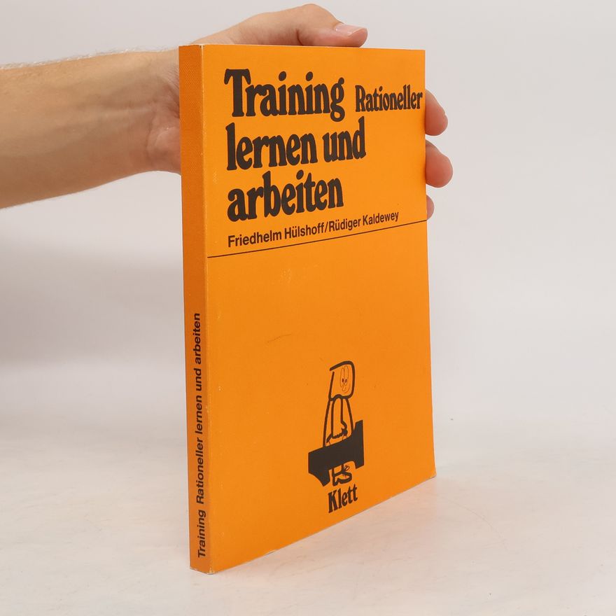 Friedhelm Hülshoff Training rationeller lernen und arbeiten