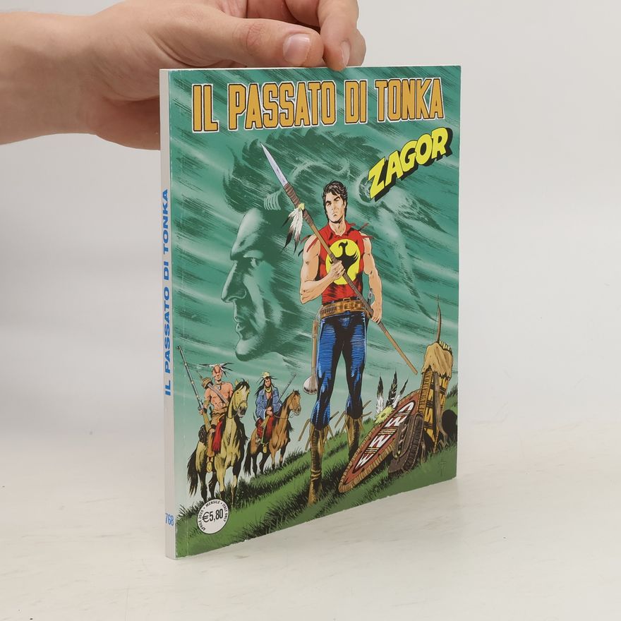 AA.VV. Il Pasato di Tonka Zagor