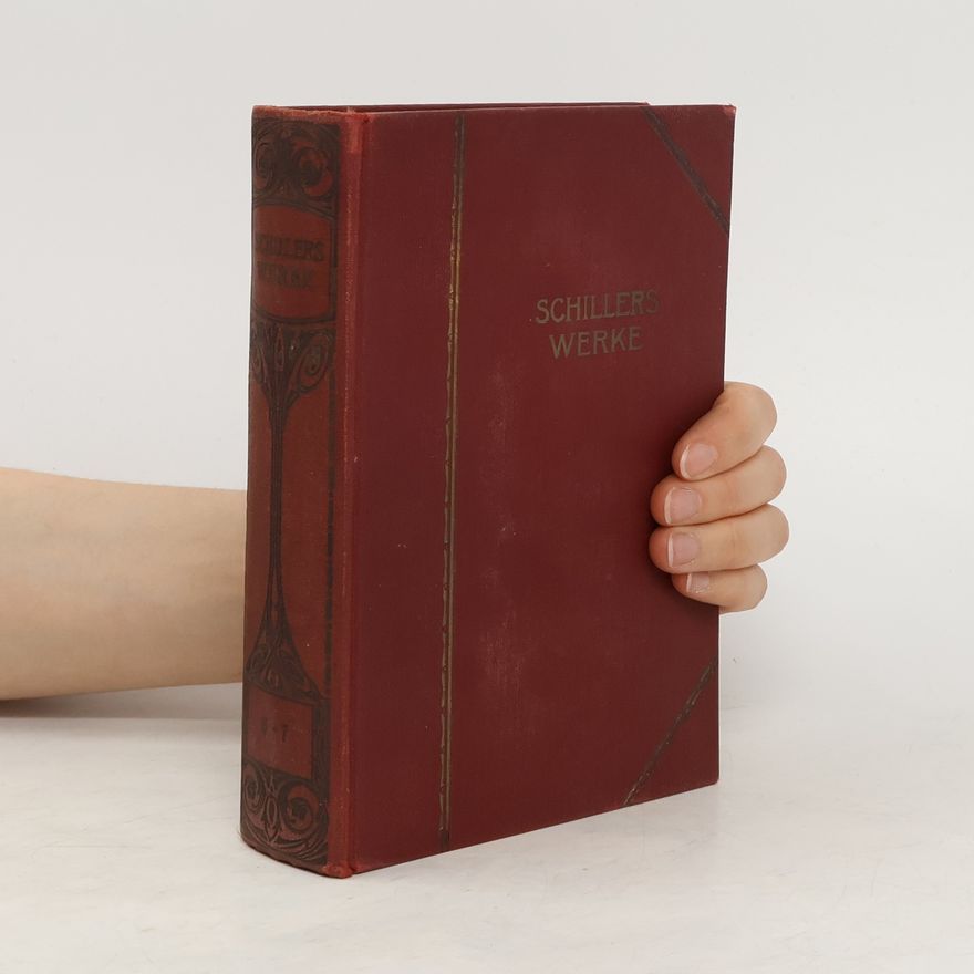 Friedrich Schiller Schillers Werke 6