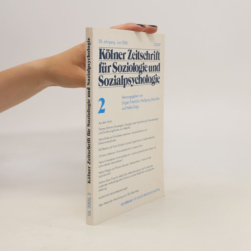 Jürgen Friedrichs Kölner Zeitschrift für Soziologie und Sozialpsychologie 2.