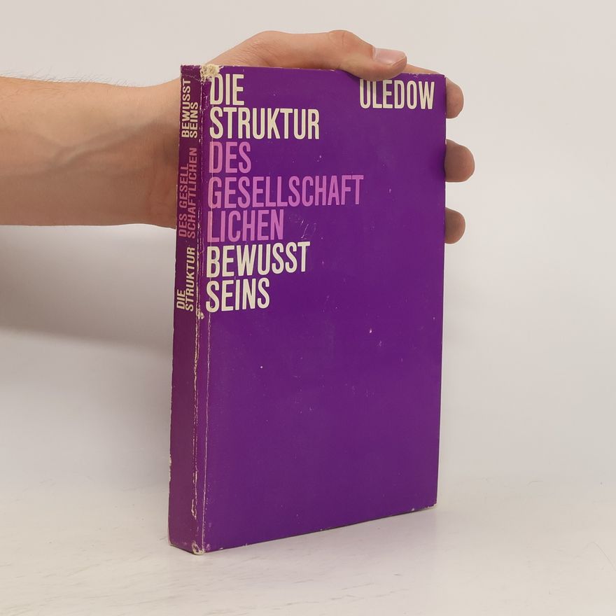 A. K. Uledov Die Struktur des Gesellschaftlichen Bewusstseins
