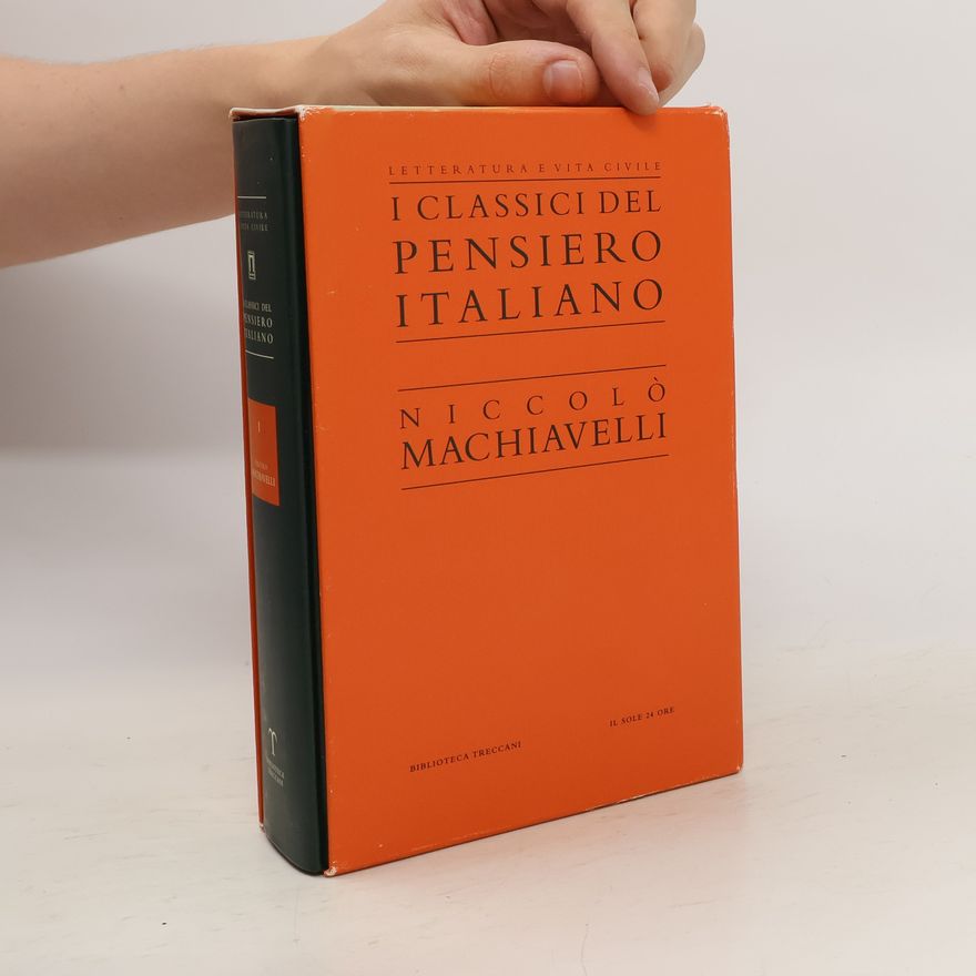 Niccolò Machiavelli I classici del Pensiero Italiano