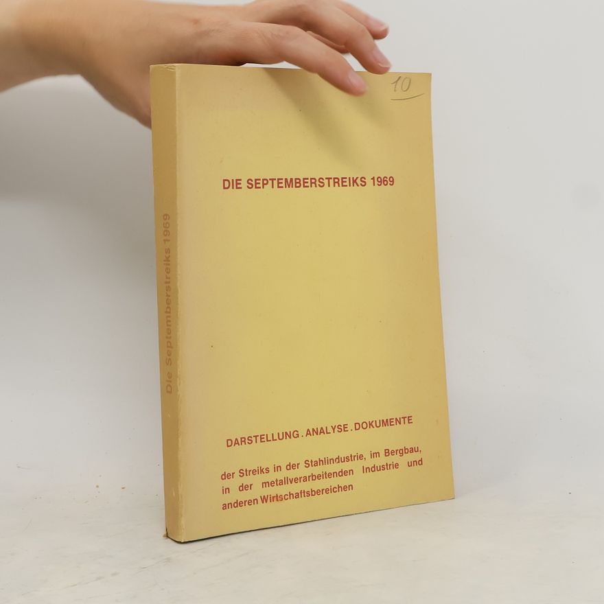 Autorenkollektiv Die Septemberstreiks 1969