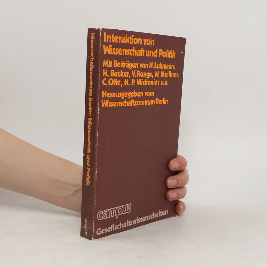 Autorenkollektiv Interaktion von Wissenschaft und Politik