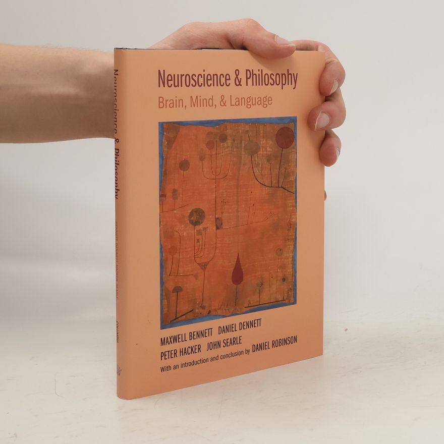 Max Bennett Neuroscience and Philosophy