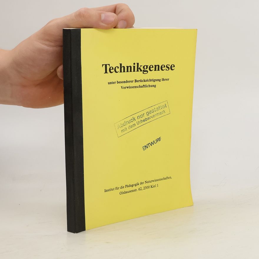 Kolektív autorov Technikgenese unter besonderer Berücksichtigung ihrer Verwissenschaftlichung