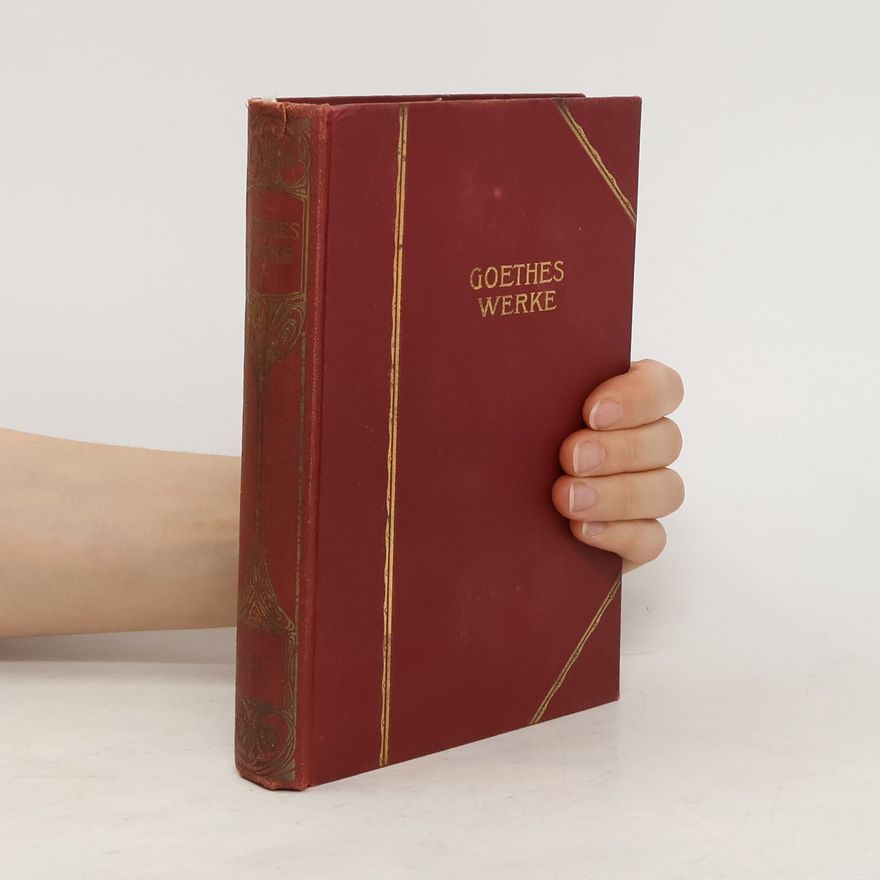 Johann Wolfgang von Goethe Goethes Werke : Auswahl in zwanzig Teilen. Zwanzigster Teil, Maximen und Reflexionen