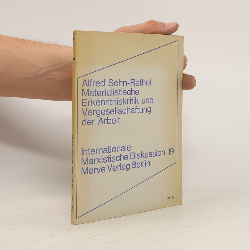 Various authors Materialistische Erkenntniskritik und Vergesellschaftung der Arbeit
