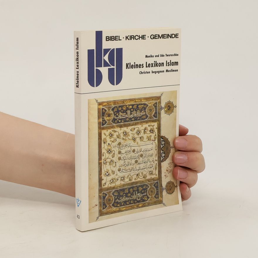 Monika Tworuschka Kleines Lexikon Islam