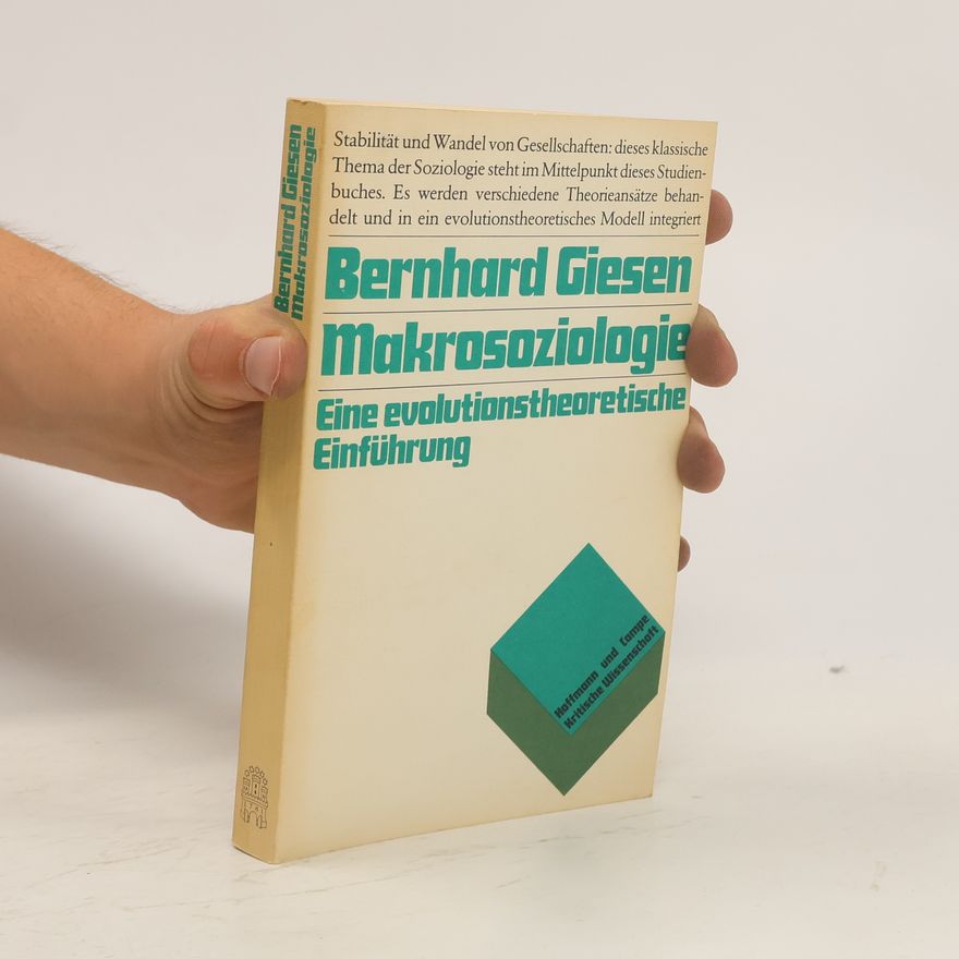 Bernhard Giesen Makrosoziologie