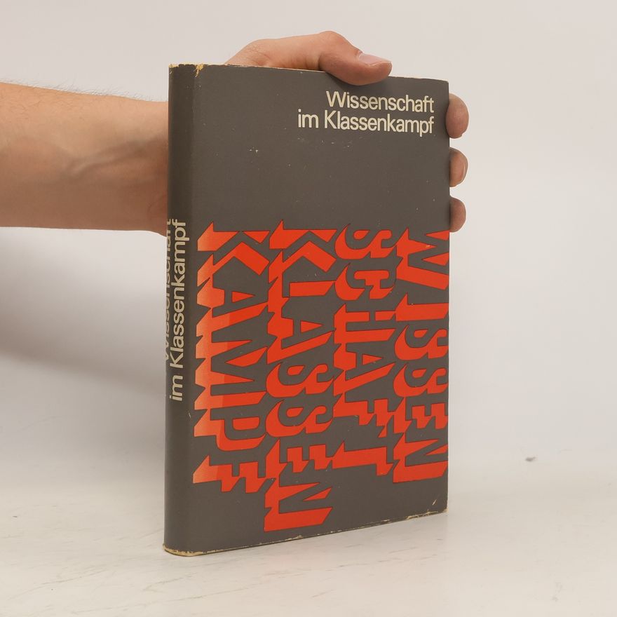 Kolektiv autorů Wissenschaft im Klassenkampf