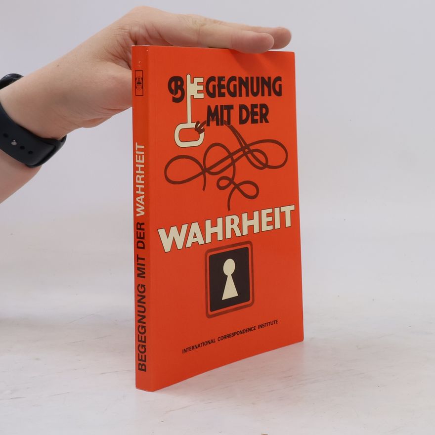 Autorenkollektiv Begegnungen mit der Wahrheit