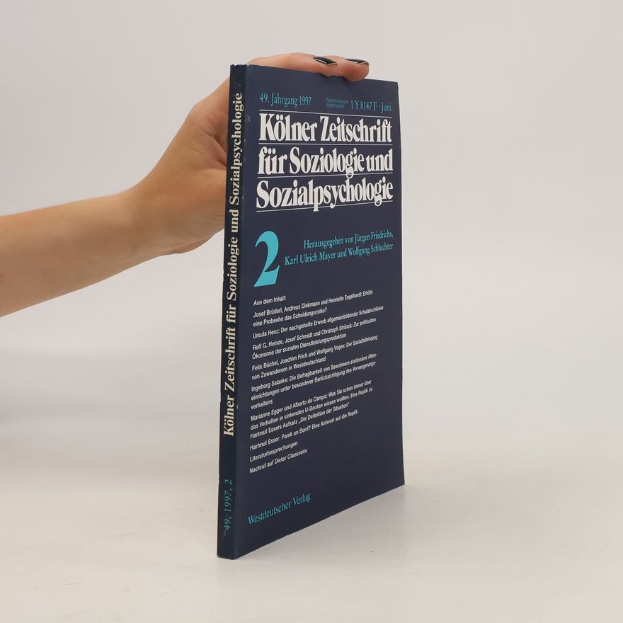 Jürgen Friedrichs Kölner Zeitschrift für Soziologie und Sozialpsychologie 2