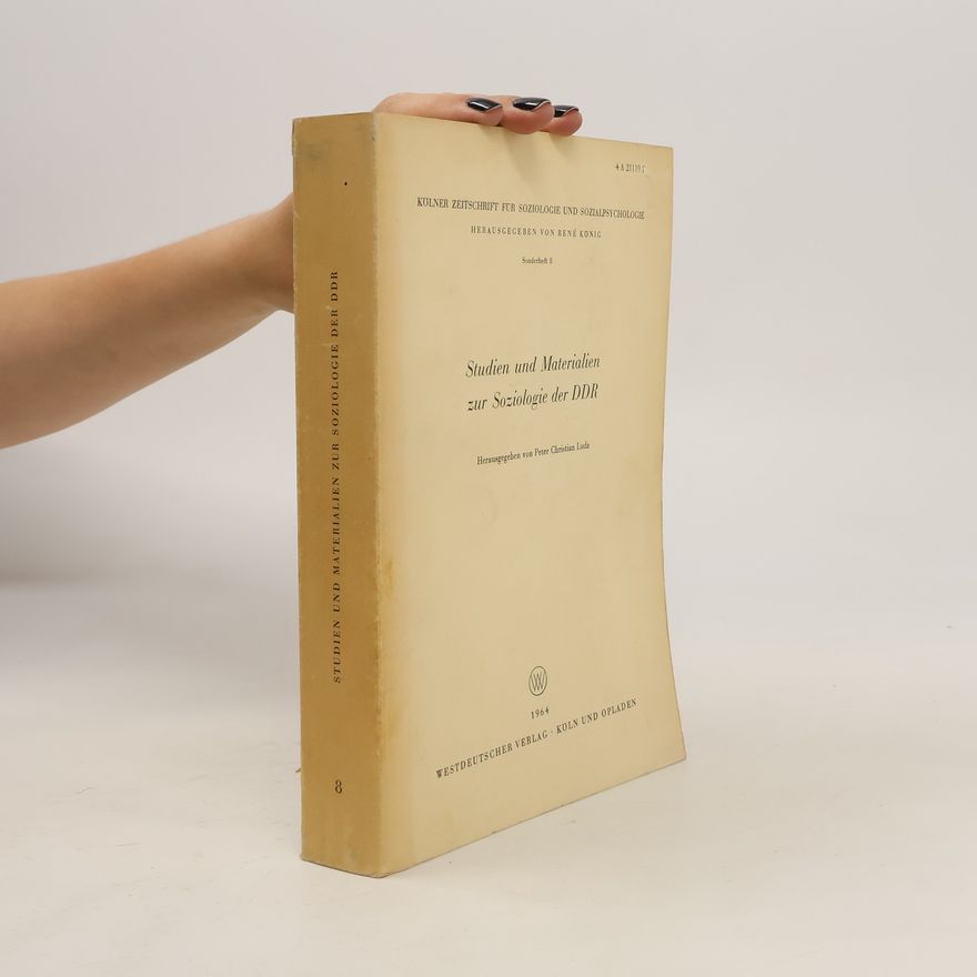 Peter Christian Ludz Studien und Materialien zur Soziologie der DDR