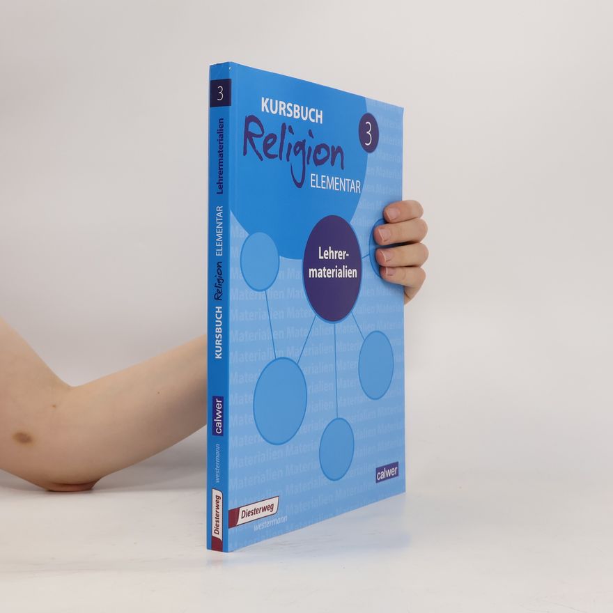 Wolfram Eilerts Kursbuch Religion elementar 3: Lehrermaterialien