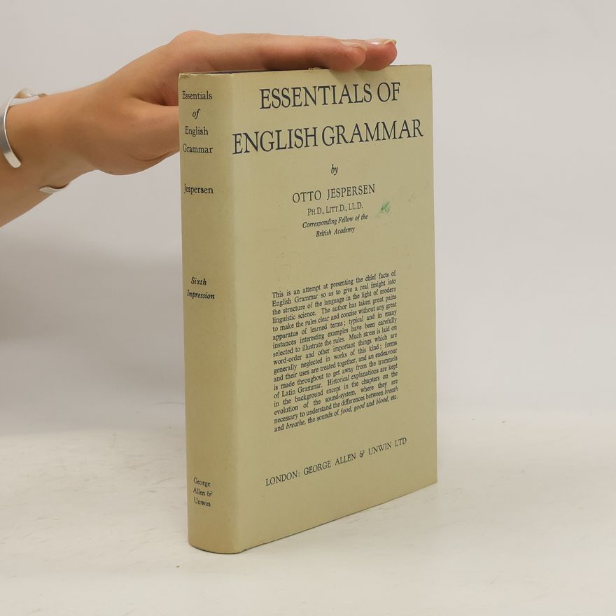 Otto Jespersen Essentials of English Grammar