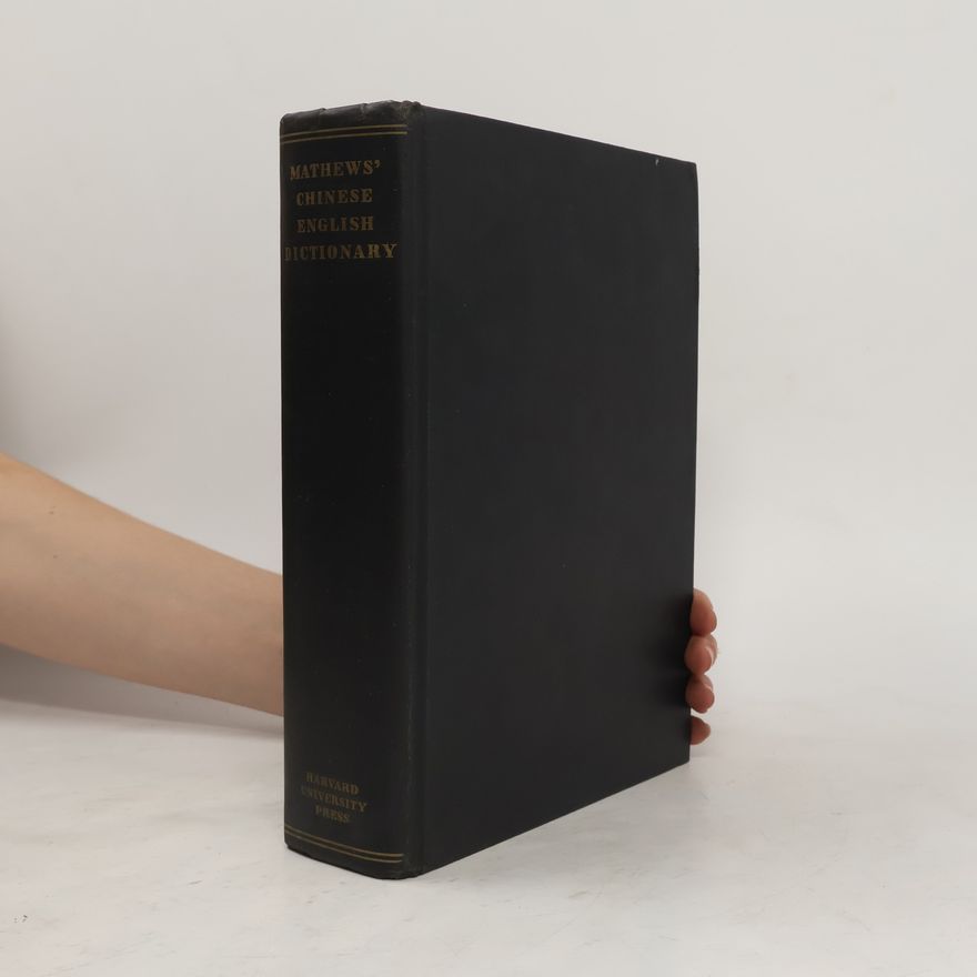 Various authors Mathew´s Chinese-English Dictionary