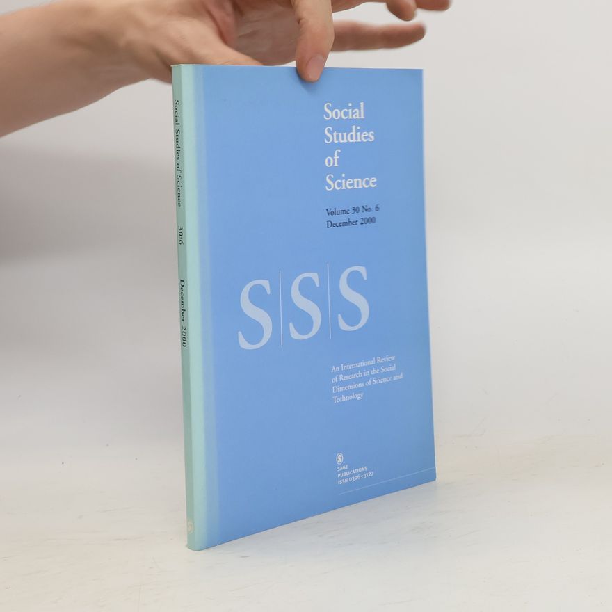 Kolektiv autorů Social Studies of Science 2000/6. Nr 30