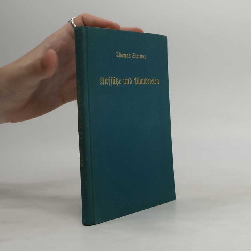 Thomas Stettner Aufsätze und Plaudereien