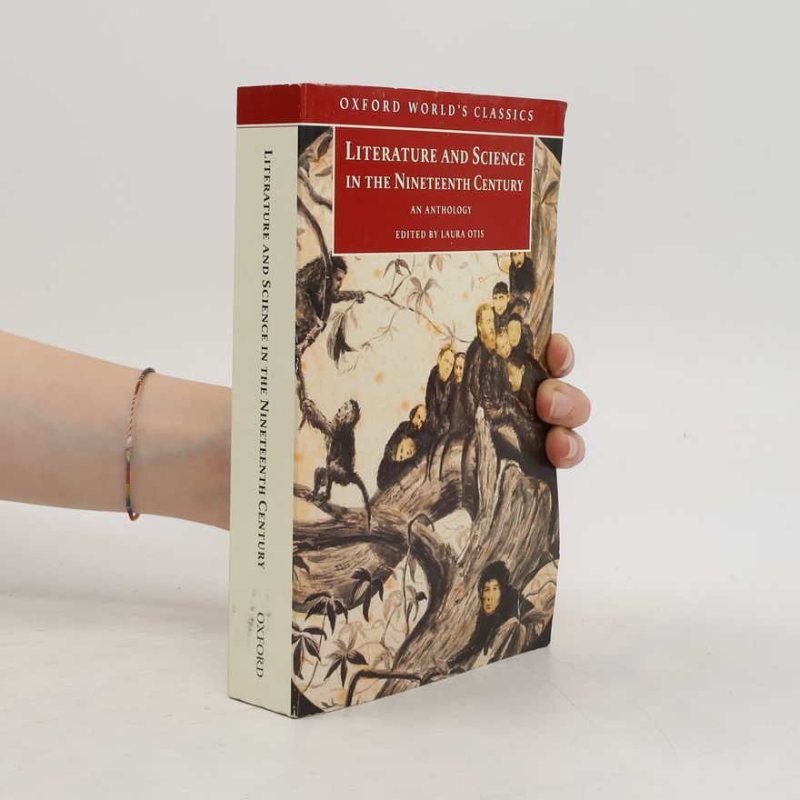 Laura Otis Literature and Science in the Nineteenth Century