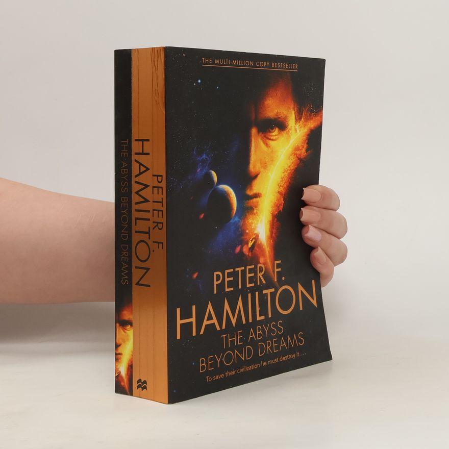 Peter F. Hamilton The Abyss Beyond Dreams. Der Abgrund jenseits der Träume, englische Ausgabe