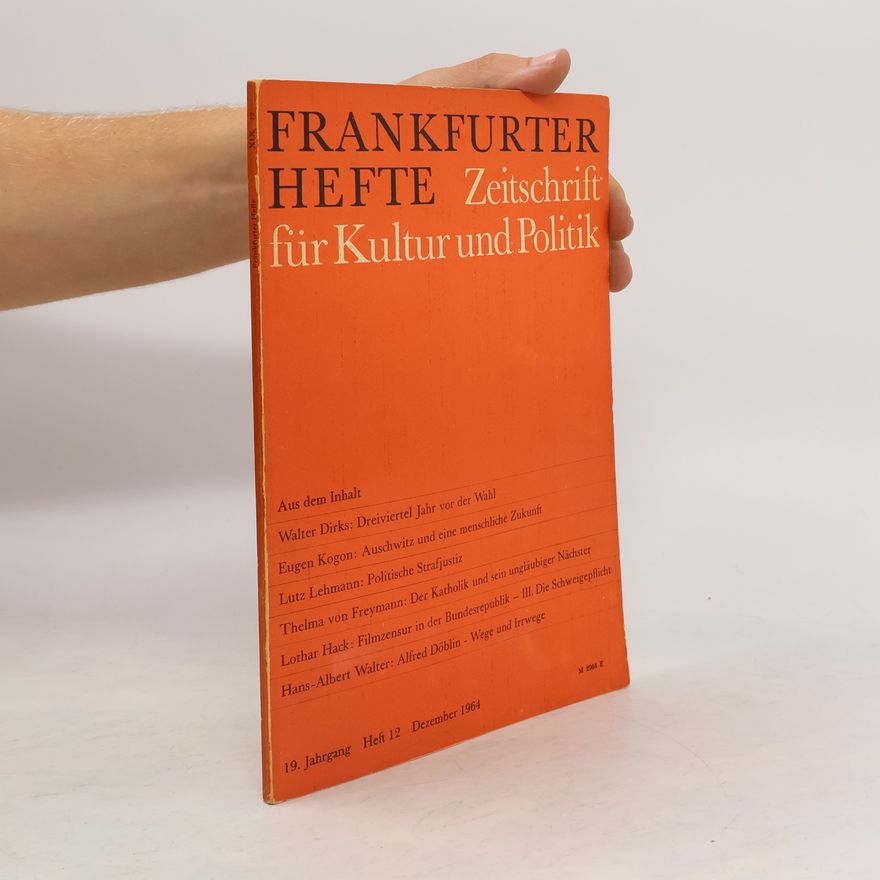 Auteurscollectief Frankfurter Hefte. Zeitschrift für Kultur und Politik. Hetf 12