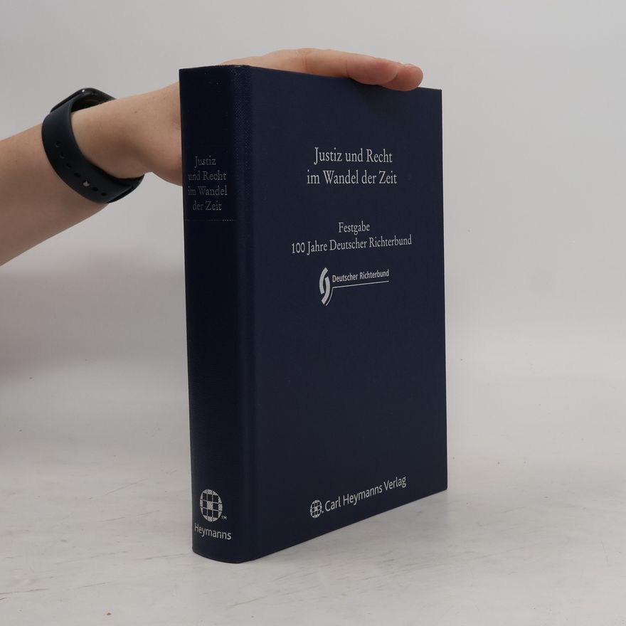 Collectif d'auteurs Justiz und Recht im Wandel der Zeit