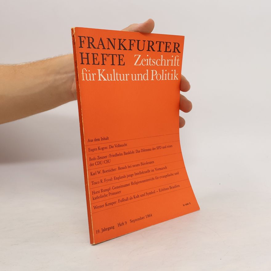 Collectif d'auteurs Frankfurter Hefte : Zeitschrift für Kultur und Politik. Heft 9