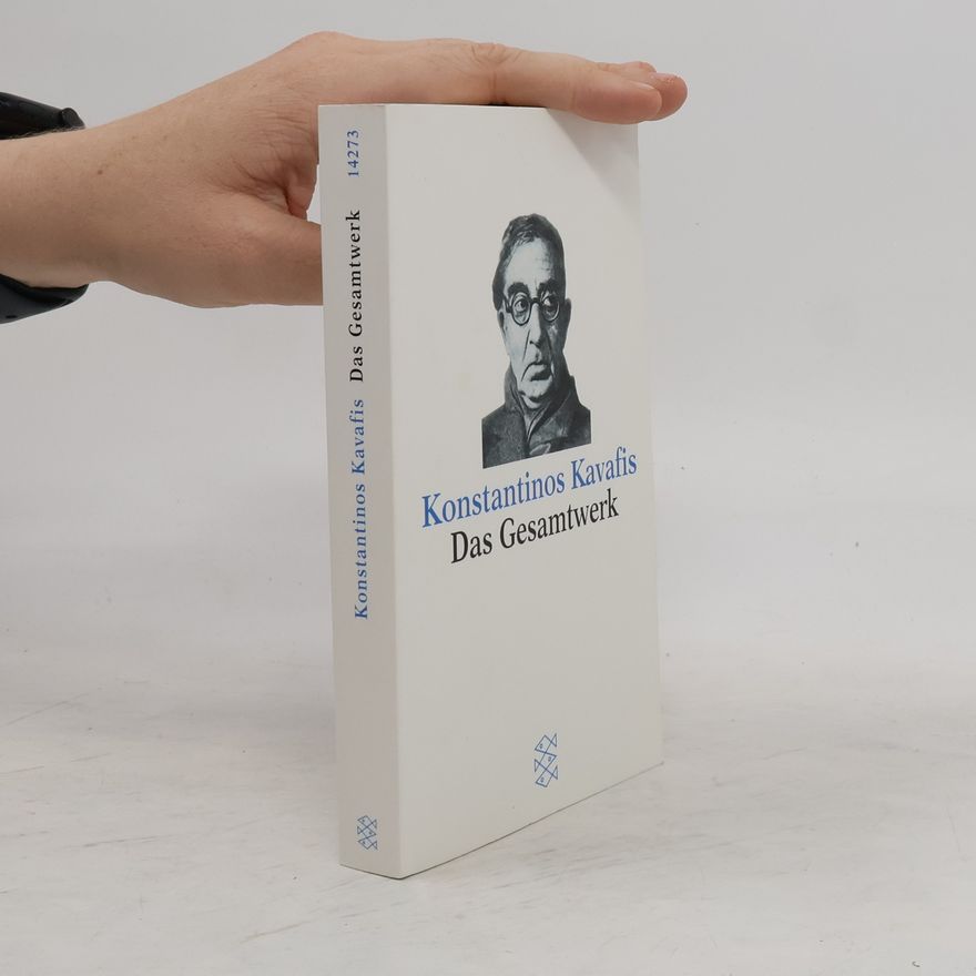 Konstantinos P. Cavafy Das Gesamtwerk