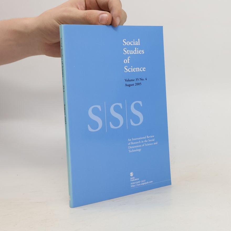 Kolektiv autorů Social Studies of Science. Volume 35. No. 4