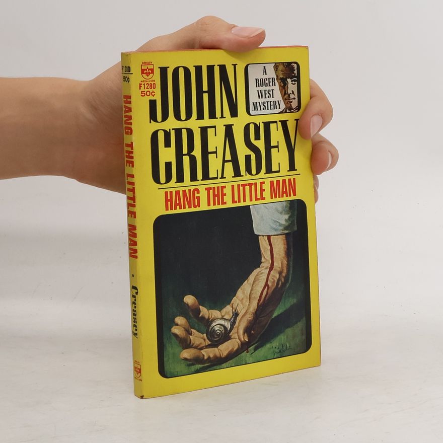 John Creasey Hang the Little Man