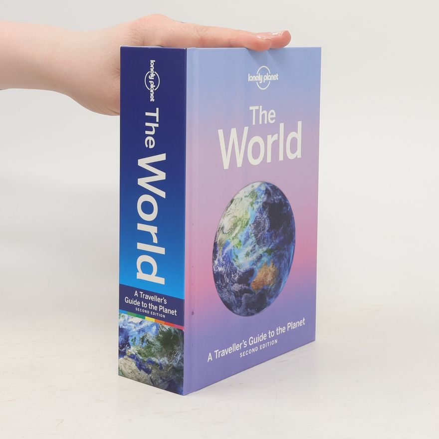 Jack Palfrey The World : A Traveller's Guide to the Planet